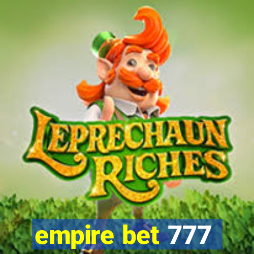 empire bet 777