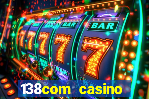 138com casino sister sites