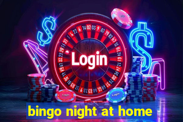 bingo night at home