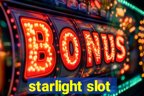 starlight slot