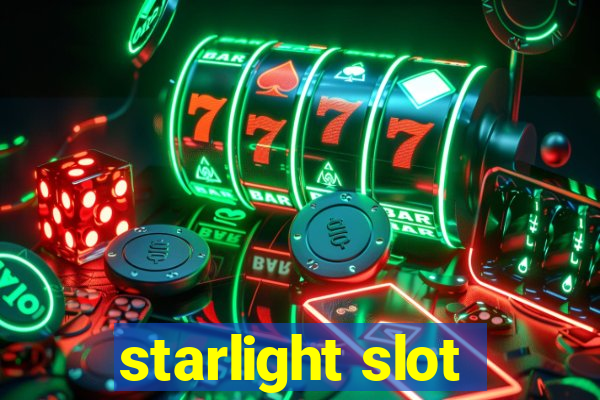 starlight slot