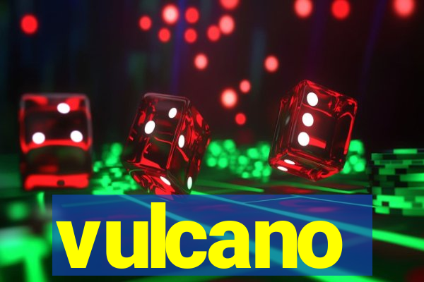 vulcano