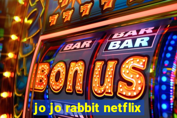 jo jo rabbit netflix