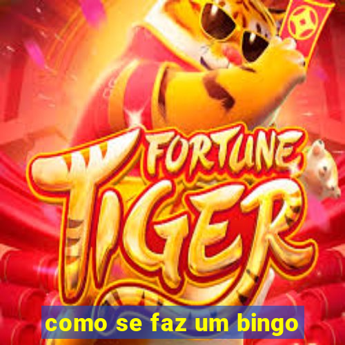 como se faz um bingo