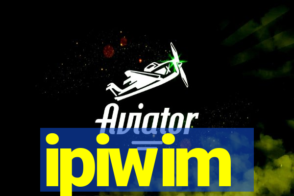 ipiwim