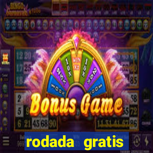 rodada gratis estrela bet