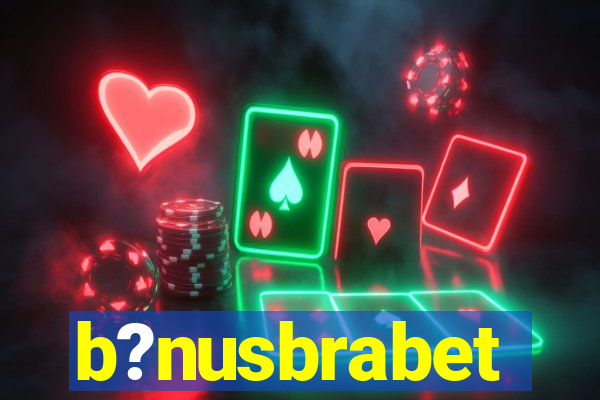 b?nusbrabet