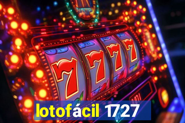 lotofácil 1727