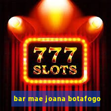 bar mae joana botafogo