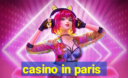 casino in paris