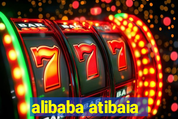 alibaba atibaia