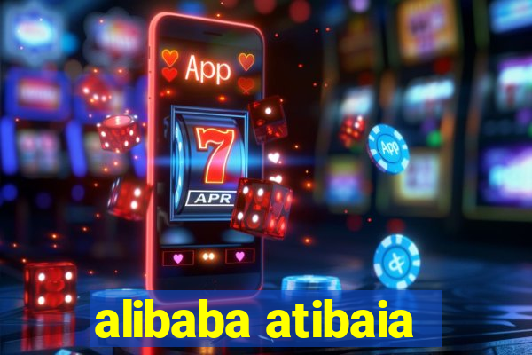 alibaba atibaia