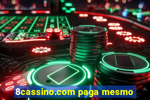 8cassino.com paga mesmo