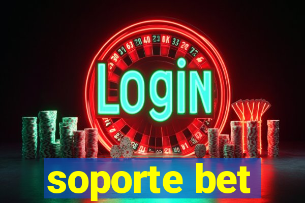 soporte bet