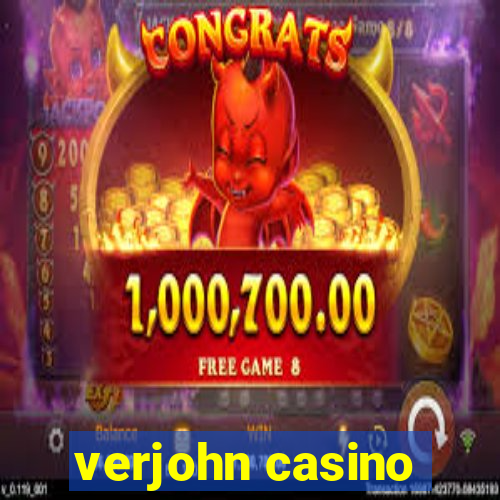 verjohn casino