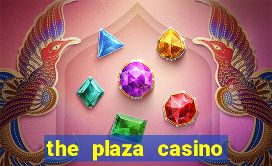 the plaza casino las vegas