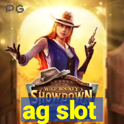 ag slot