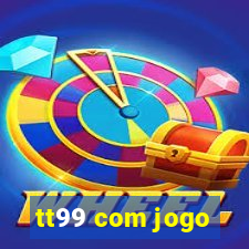 tt99 com jogo