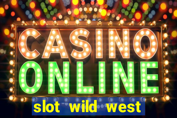 slot wild west gold pragmatic