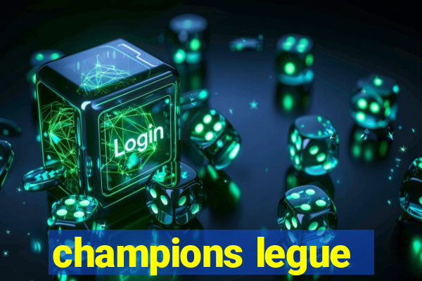 champions legue