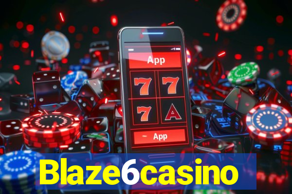 Blaze6casino