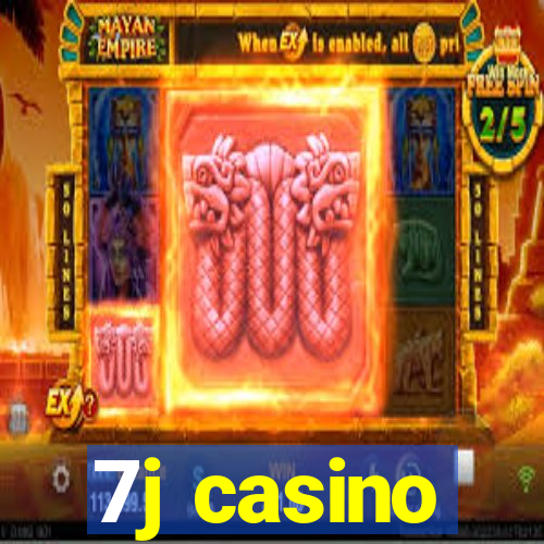 7j casino