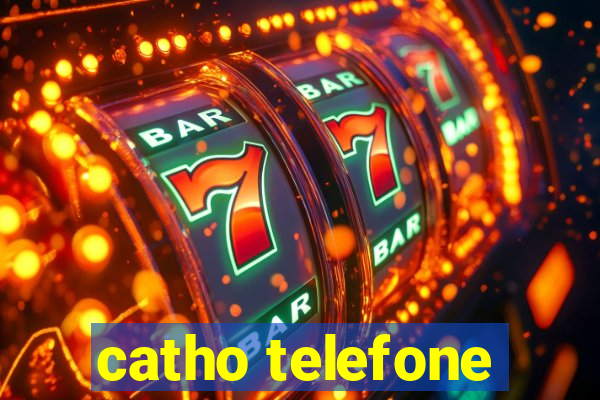 catho telefone