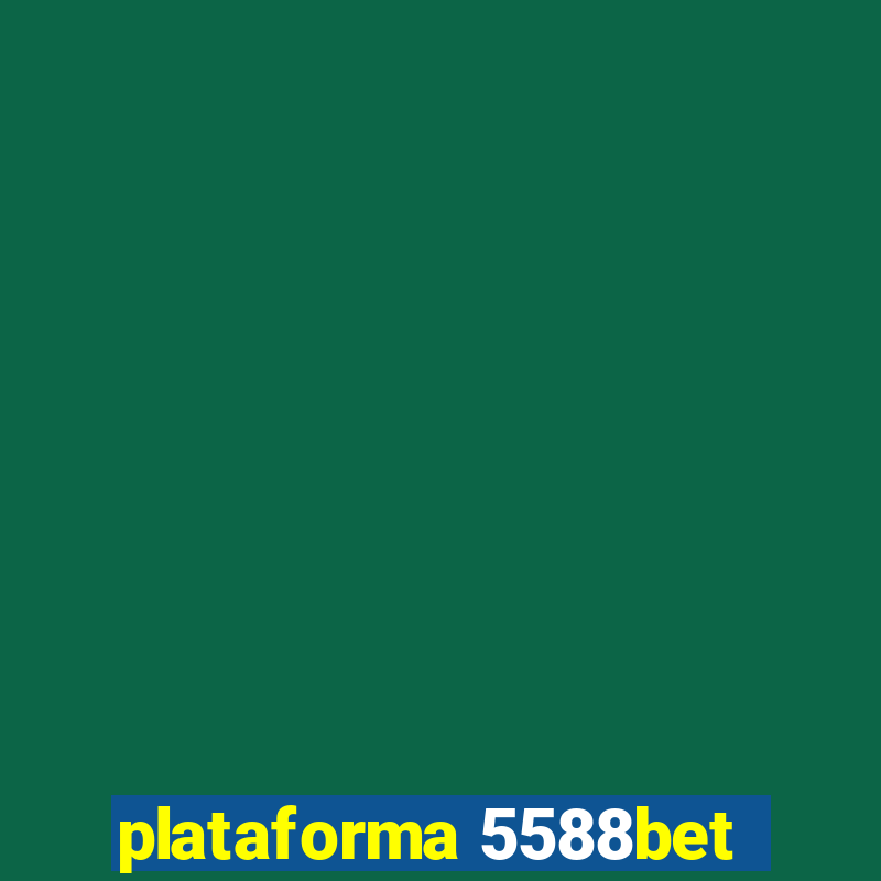 plataforma 5588bet