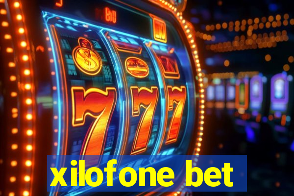 xilofone bet