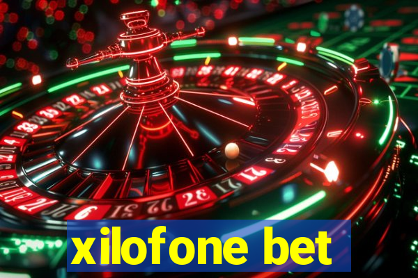 xilofone bet