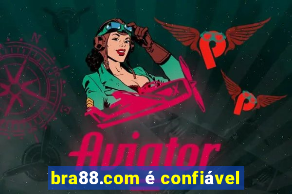 bra88.com é confiável