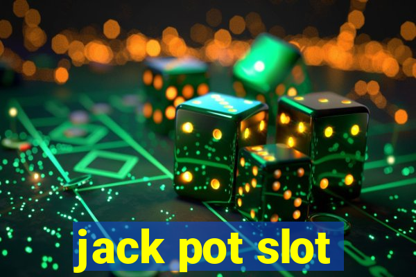 jack pot slot