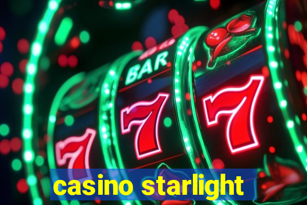 casino starlight