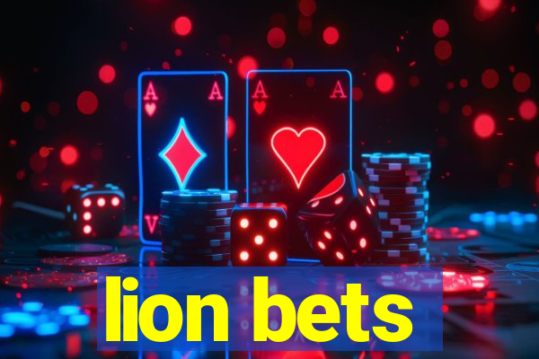 lion bets