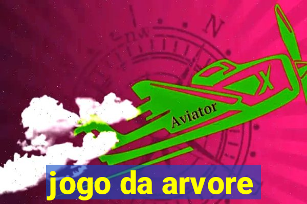 jogo da arvore