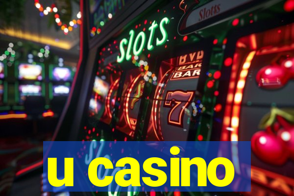 u casino