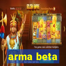 arma beta