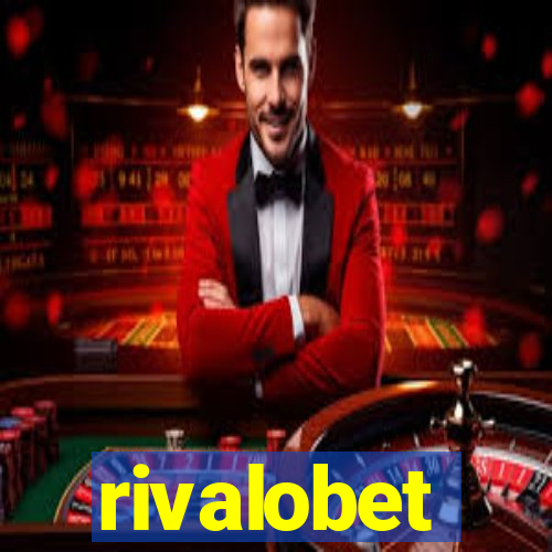 rivalobet