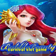 carnival slot game