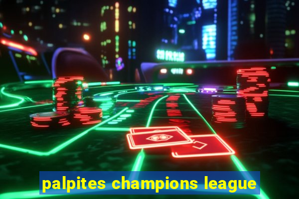 palpites champions league