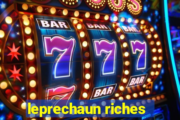 leprechaun riches