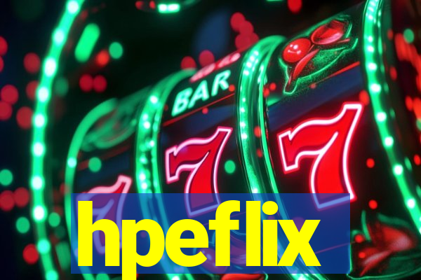 hpeflix