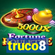 truco8