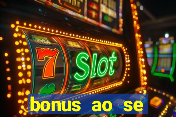 bonus ao se cadastrar sem deposito