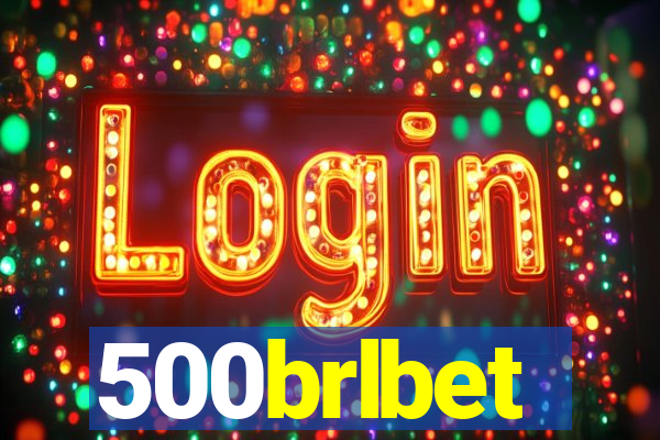 500brlbet