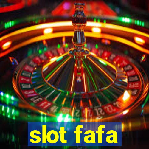 slot fafa