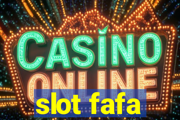 slot fafa