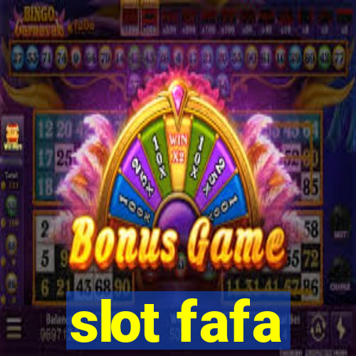 slot fafa