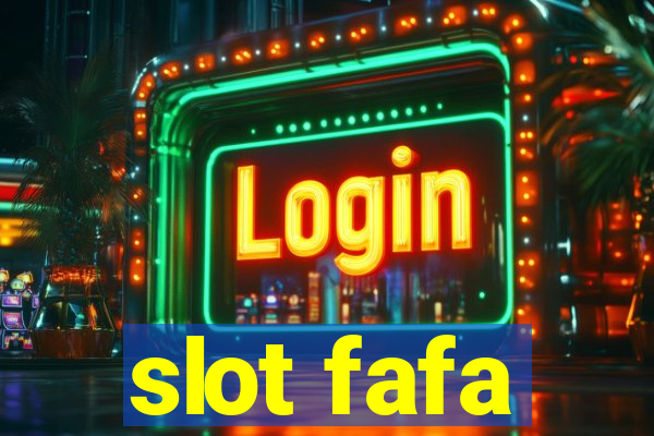 slot fafa