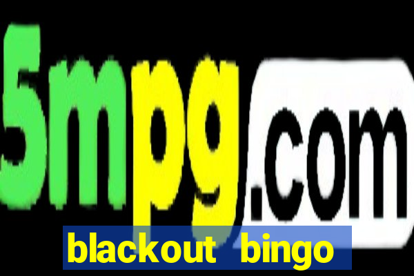 blackout bingo promo code free money no deposit